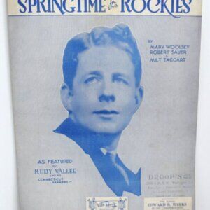 1929 Sheet Music When Its Springtime in The Rockies Mary Woolsey Sauer Taggart!